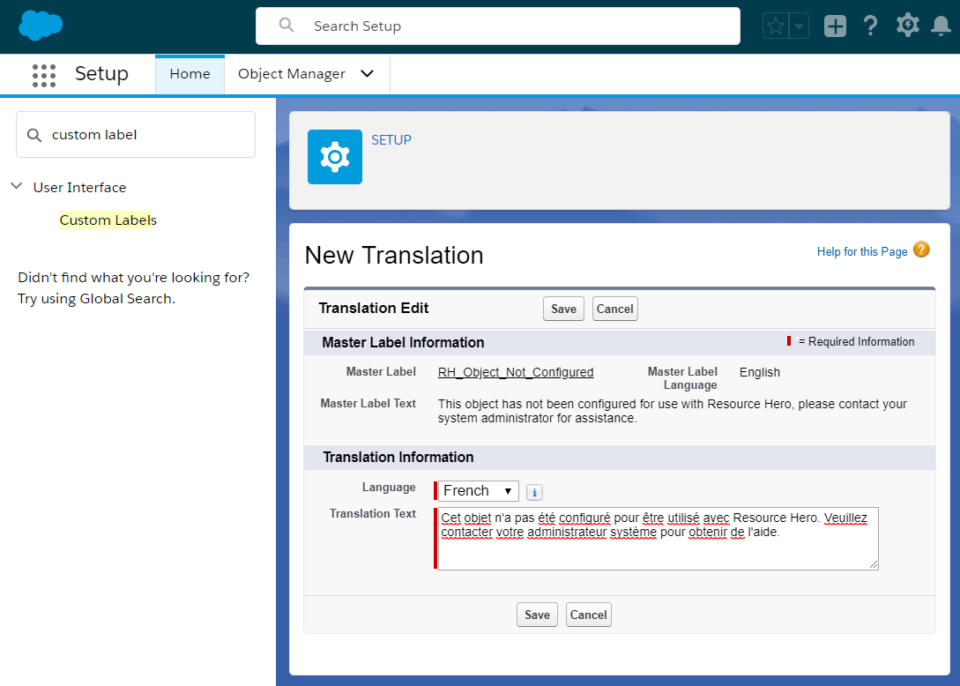 Support for multiple languages using the Salesforce translation workbench.